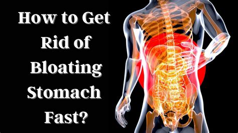 7 Ways How To Get Rid Bloating Stomach Fast Youtube