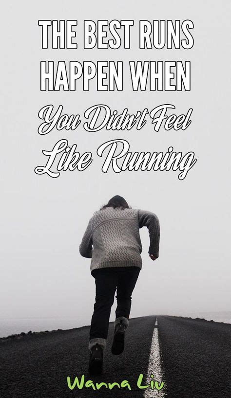 Amazing Motivational Running Quotes In 2020 Running Motivation Quotes