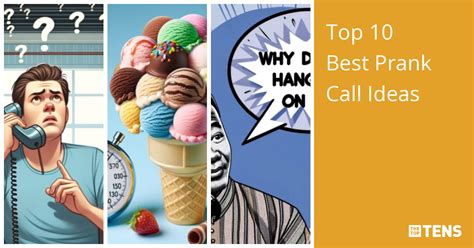 Top 10 Best Prank Call Ideas Thetoptens