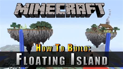 Minecraft How To Build A Floating Island Youtube