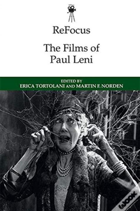 Refocus The Films Of Paul Leni Livro Wook