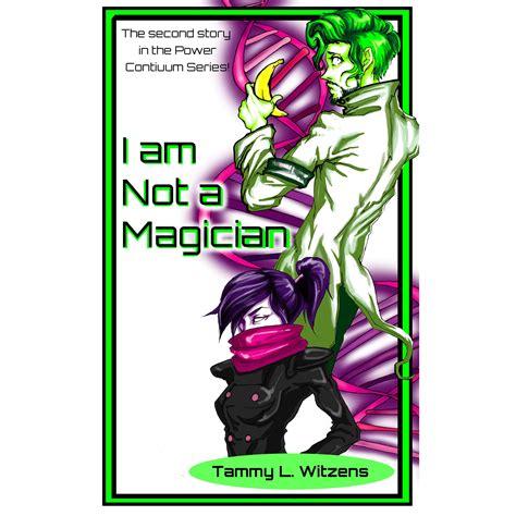 I Am Not A Magician By Tammy L Witzens — Reviews Discussion
