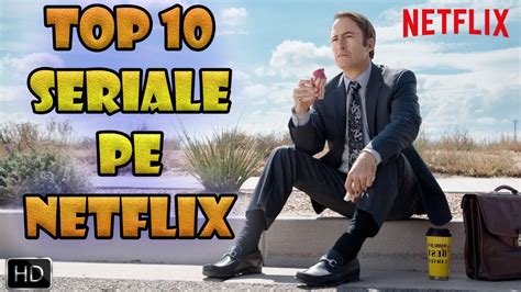 Top 10 Seriale Bune De Pe Netflix 2020 Youtube