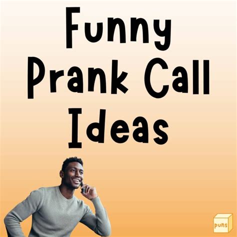 30 Hilarious Prank Call Ideas For When Youre Bored Box Of Puns