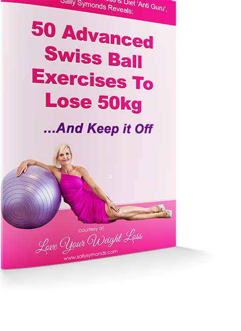 50 Advanced Swiss Ball Exercises To Lose 50kg And Keep It Off