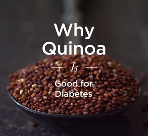 Quite simply, as a diabetic wanting to manage blood sugar, there are far better alternatives than quinoa. Quinoa and Diabetes: Benefits, Blood Sugar, and More