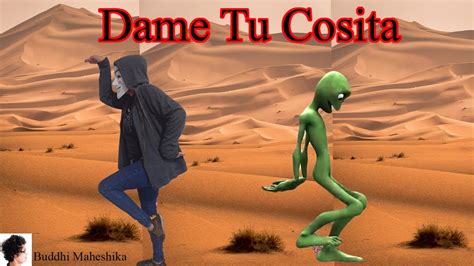 Damito Cosita Dance Dame Tu Cosita Youtube