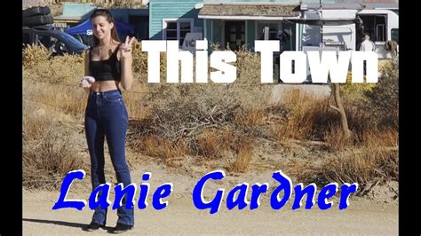 This Town Cover By Lanie Gardner Youtube