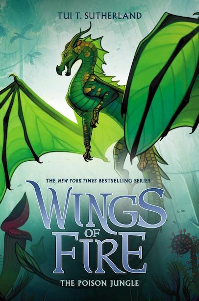 He shot a burst of fire at the biggest icewing, who was grappling with the sandwing general. The Poison Jungle (wings Of Fire, Book 13), Book by Tui T ...