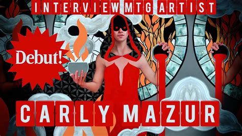 Interview Magic The Gathering Artist Carly Mazur Youtube