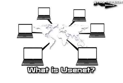 What Is Usenet Users Network History Usage And Features