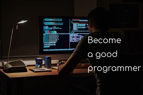 Most Important Points You Must Follow To Become A Good Programmer