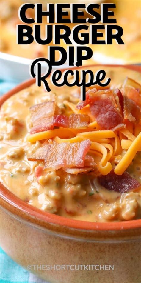 This Bacon Cheeseburger Dip Recipe Is So Easy To Make And Is Extra
