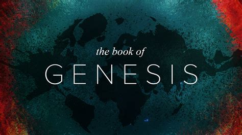A Study Of Genesis Going Home Free Will Baptist Church