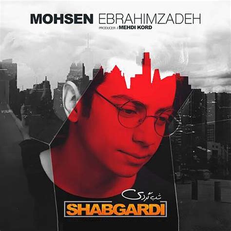 Shabgardi Mohsen Ebrahimzadeh Qobuz