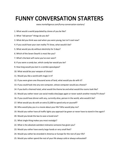 'charm' and 'wit' used by a 'clever' or 'amusing' person. 123 Funny Conversation Starters - Ignite a conversation with humor. | Funny conversation ...
