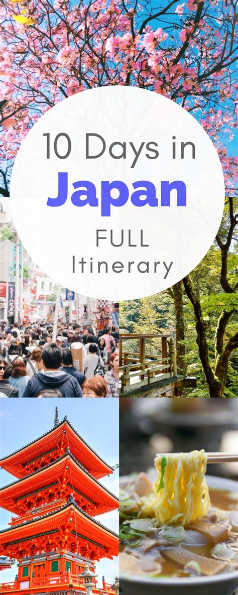 10 Days In Japan A First Timers Complete Itinerary Japan Travel