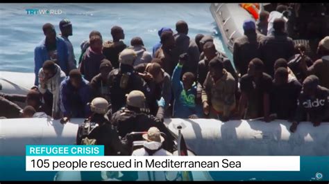 105 Refugees Rescued In Mediterranean Sea Youtube