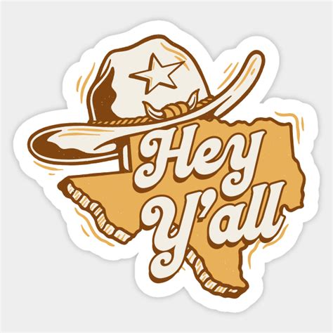 Retro Hey Yall Texas Vintage Texas Cartoon Yall Sticker Teepublic