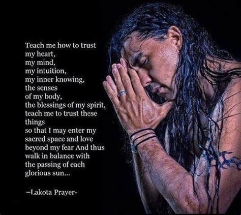 Pin By Leroy Hemond On Inspiration Native American Prayers Native