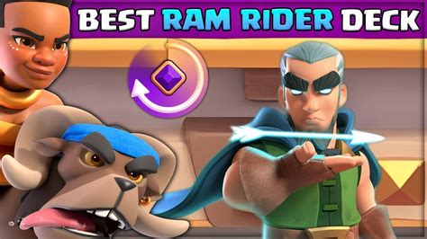 Best Ram Rider Deck In Clash Royale Youtube