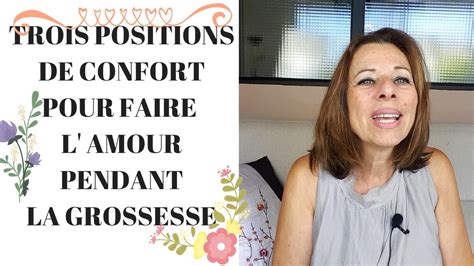 Faire Lamour Pendant La Grossesse 3 Positions De Confort Youtube