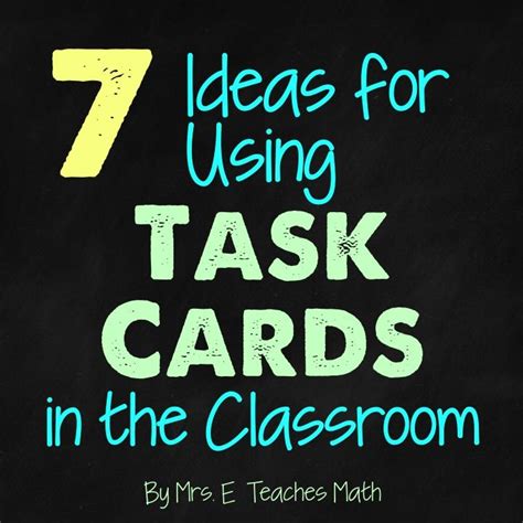 7 Ideas For Using Task Cards In The Classroom Secondary Style