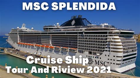 Msc Splendida Cruise Ship Tour And Review In 2022 Youtube