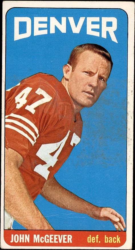 1965 Topps 59 John Mcgeever Denver Broncos Football Card Deans Cards 2 Good