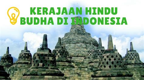 Kerajaan Hindu Budha Di Indonesia WKS YouTube