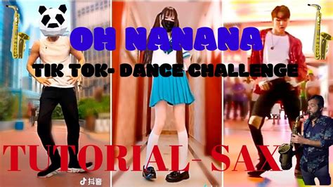 Oh Na Na Na Dance Challenge Tik Tok Tutorial Sax With Notes Youtube