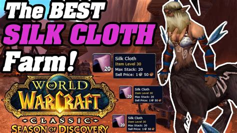 The Best Silk Cloth Farm In Season Of Discovery Classic Youtube