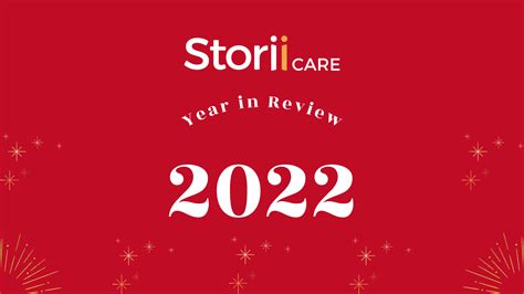 Storiicares 2022 Year In Review