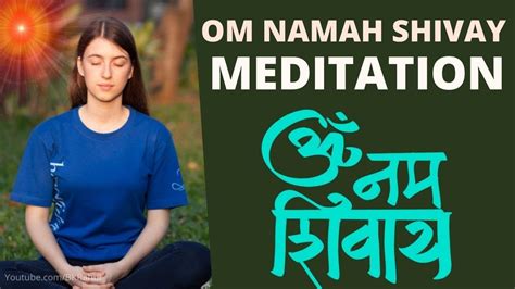 Om Namah Shivaya Powerful Meditation Mantra Peaceful Shiva Dhun