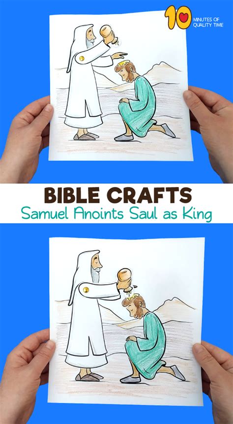 Samuel Anoints Saul As King Craft 10 Minutes Of Quality Time