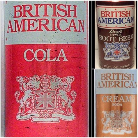 British American Soda American Cream Soda Cream Soda Root Beer