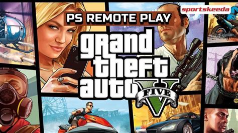 How To Play Gta 5 On Android Using Ps Remote Play In April 2021 Step