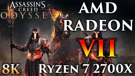 Assassin S Creed Odyssey K P Gameplay Radeon Vii Gb Ryzen