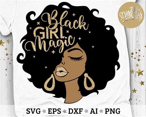 Black Girl Magic Svg Black Woman Magic Svg Afro Head Svg Etsy