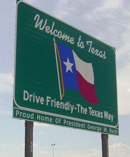 Welcome To Texas Sign On I 10