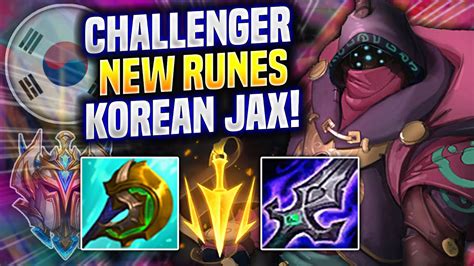 KOREAN CHALLENGER JAX WITH NEW RUNES Korean Challenger Plays Jax TOP