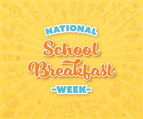 14 Ways To Celebrate National School Breakfast Week Mckee Foods