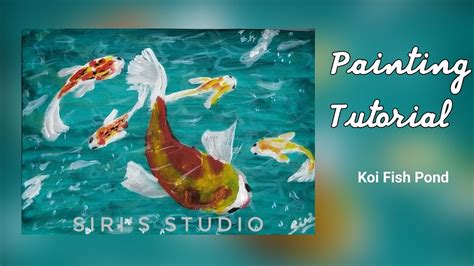 How To Paint Koi Fish Pond Koi Fish Step By Step Painting