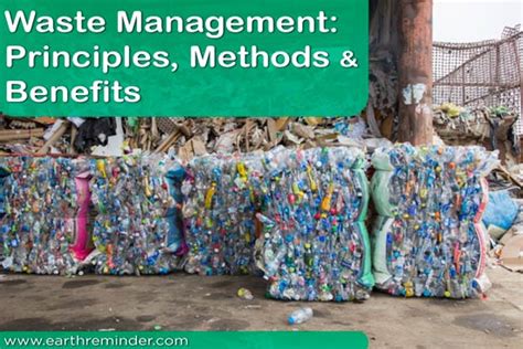 Waste Management Principles Methods And Benefits Earth Reminder