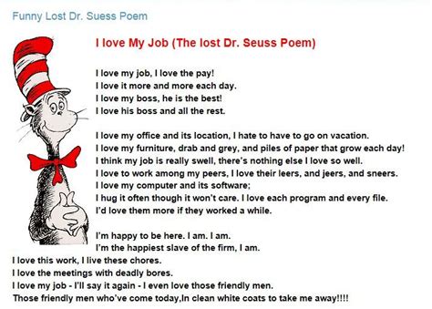 I Love My Job The Lost Dr Seuss Poem Funny Poems Love My Job Seuss