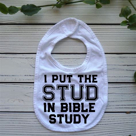 I Put The Stud In Bible Study Christian Bible Pun Funny Bible Study