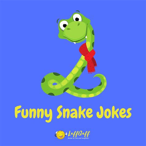 60 Hilarious Snake Puns And Jokes Laffgaff