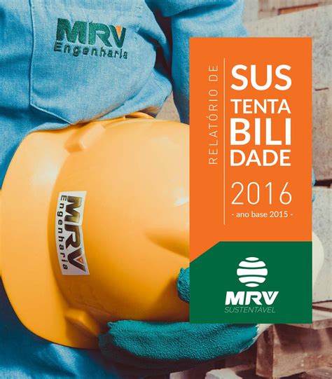 Relatório De Sustentabilidade Mrv 2016 By Mrv Issuu