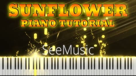 Post Malone Swae Lee Sunflower Piano Tutorial Youtube