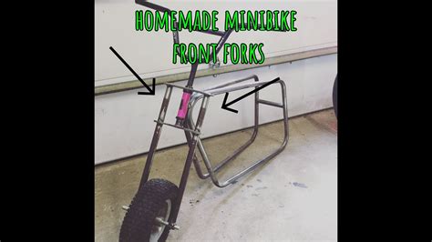 Homemade Minibike Front Forks Youtube